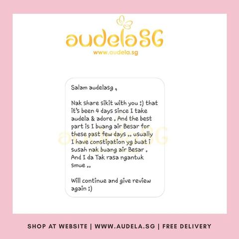 4 days of consuming Audela and Adore, and no more constipation Problem!